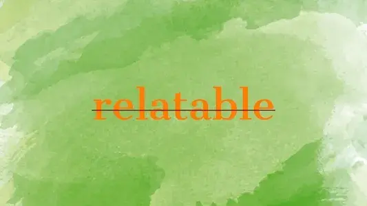 Cover Image for Relatable (a language gripe)